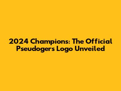 2024 Champions: The Official Pseudogers Logo Unveiled