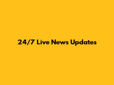 24/7 Live News Updates
