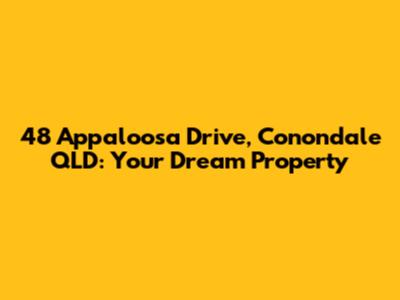 48 Appaloosa Drive, Conondale QLD: Your Dream Property