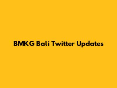 BMKG Bali Twitter Updates