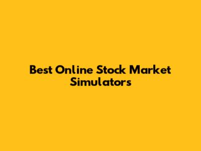 Best Online Stock Market Simulators