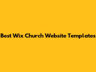 Best Wix Church Website Templates