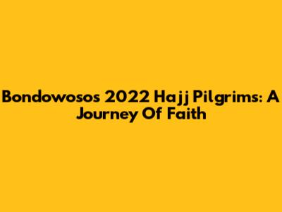 Bondowoso's 2022 Hajj Pilgrims: A Journey Of Faith