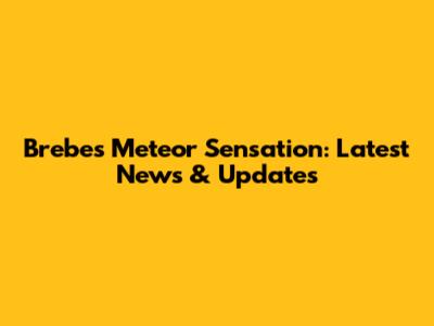 Brebes Meteor Sensation: Latest News & Updates