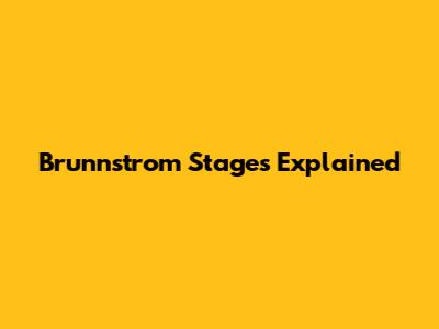 Brunnstrom Stages Explained