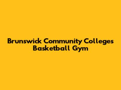 Brunswick Community College's Basketball Gym