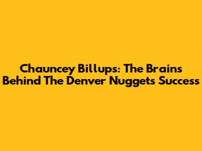 Chauncey Billups: The Brains Behind The Denver Nuggets' Success