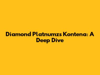 Diamond Platnumz's 'Kontena': A Deep Dive