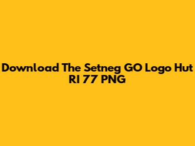 Download The Setneg GO Logo Hut RI 77 PNG