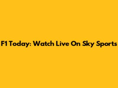 F1 Today: Watch Live On Sky Sports
