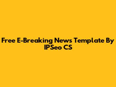 Free E-Breaking News Template By IPSeo CS