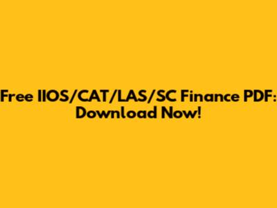 Free IIOS/CAT/LAS/SC Finance PDF: Download Now!