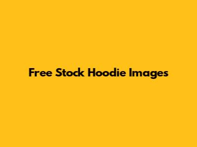 Free Stock Hoodie Images