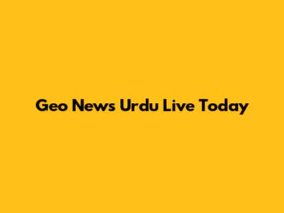 Geo News Urdu Live Today
