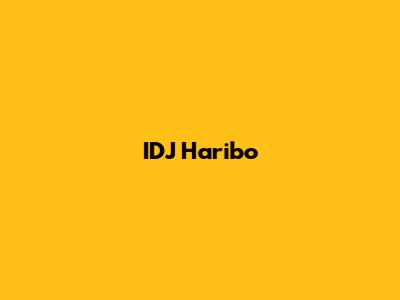 IDJ Haribo