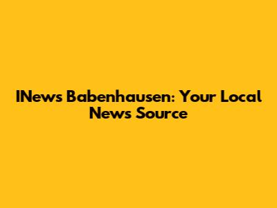 INews Babenhausen: Your Local News Source