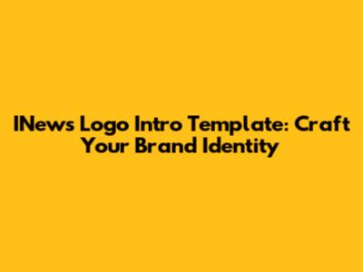 INews Logo Intro Template: Craft Your Brand Identity
