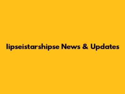 Iipseistarshipse News & Updates