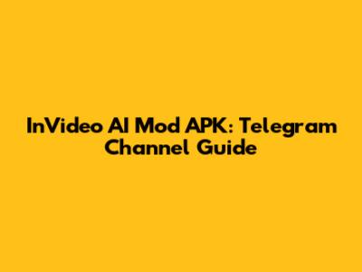 InVideo AI Mod APK: Telegram Channel Guide