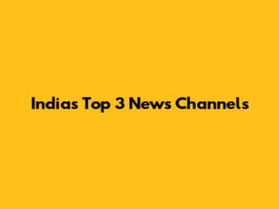 India's Top 3 News Channels