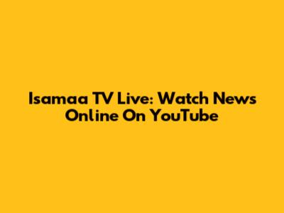 Isamaa TV Live: Watch News Online On YouTube