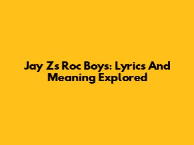 Jay Z's "Roc Boys": Lyrics And Meaning Explored