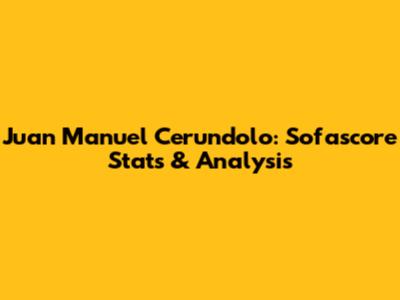Juan Manuel Cerundolo: Sofascore Stats & Analysis