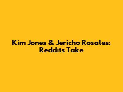 Kim Jones & Jericho Rosales: Reddit's Take