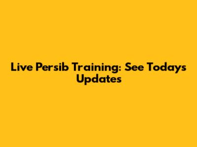 Live Persib Training: See Today's Updates