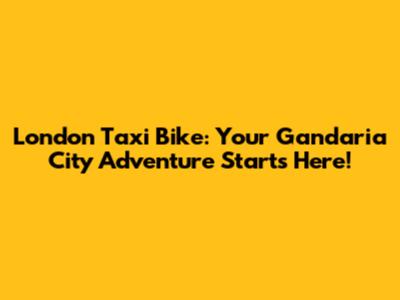 London Taxi Bike: Your Gandaria City Adventure Starts Here!
