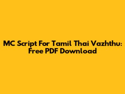 MC Script For Tamil Thai Vazhthu: Free PDF Download