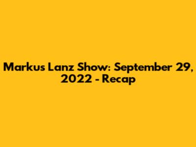 Markus Lanz Show: September 29, 2022 - Recap