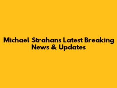 Michael Strahan's Latest Breaking News & Updates