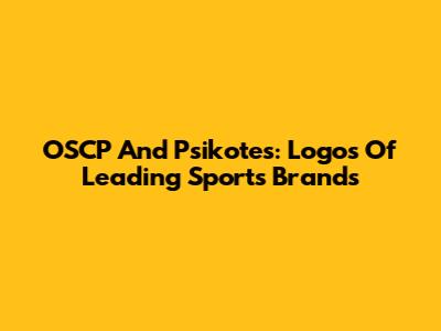 OSCP And Psikotes: Logos Of Leading Sports Brands