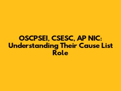 OSCPSEI, CSESC, AP NIC: Understanding Their Cause List Role
