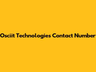Osciit Technologies Contact Number