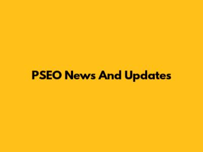 PSEO News And Updates
