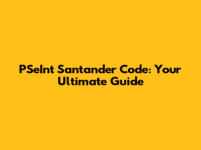 PSeInt Santander Code: Your Ultimate Guide