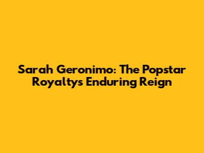 Sarah Geronimo: The Popstar Royalty's Enduring Reign