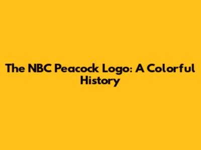 The NBC Peacock Logo: A Colorful History