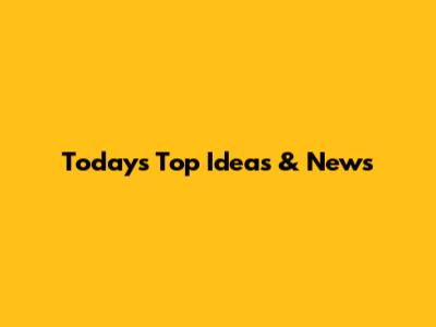 Today's Top Ideas & News