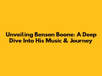 Unveiling Benson Boone: A Deep Dive Into His Music & Journey