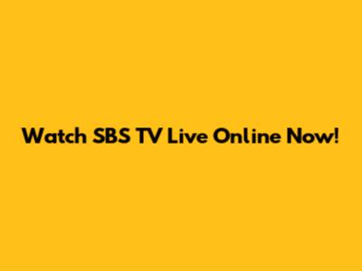 Watch SBS TV Live Online Now!